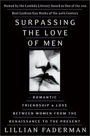 Surpassing the Love of Men by Lillian Faderman