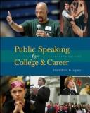 Cover of: Public speaking for college and career by Hamilton Gregory