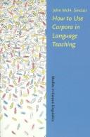 Cover of: How to use corpora in language teaching