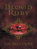 Cover of: Blood Ruby