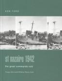 Cover of: St. Nazaire 1942 | Ken Ford