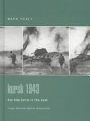 Cover of: Kursk 1943: the tide turns in the East