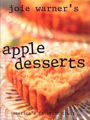 Cover of: Joie Warner's apple desserts: America's favorite fruit