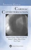 Cover of: Introductory guide to cardiac catheterization by [edited by] Ronnier J. Aviles ... [et al.].