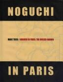 Cover of: Noguchi in Paris by Marc Treib