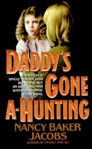Cover of: Daddy's Gone A-Hunting
