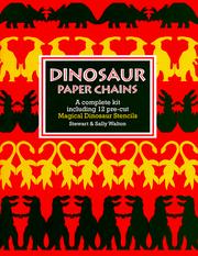 Cover of: Dinosaur Paper Chains/a Complete Kit Including 12 Pre-Cut Magical Dinosaur Stencils