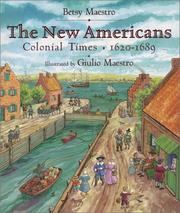 Cover of: The New Americans: Colonial Times by Betsy Maestro