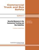 Cover of: Security measures in the commercial trucking and bus industries by David M. Friedman
