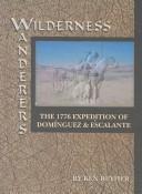 Wilderness wanderers by Ken Reyher