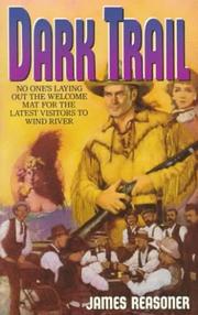 Cover of: Dark Trail (Wind River) by James Reasoner