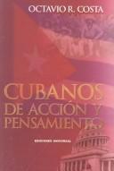 Cover of: Cubanos de acción y pensamiento