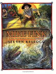 Mike Fink by Steven Kellogg