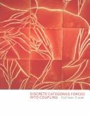 Cover of: Discrete categories forced into coupling by Kathleen Fraser, Kathleen Fraser