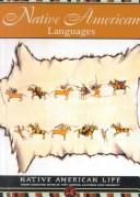 Cover of: Native American languages by Bethanne Kelly Patrick, Bethanne Kelly Patrick