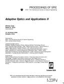 Cover of: Adaptive optics and applications II: 15-16 October, 2002, Shanghai, China