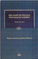 Cover of: After death tax planning | Francis J. Antonucci