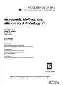 Cover of: Instruments, methods, and missions for astrobiology VI: 21-25 May 2002, Moscow, Russia