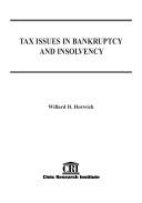 Cover of: Tax issues in bankruptcy and insolvency