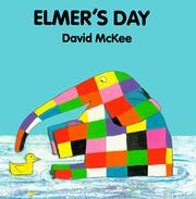 Elmer's day by David McKee