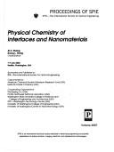 Cover of: Physical chemistry of interfaces and nanomaterials: 7-9 July 2002, Seattle, Washington, USA