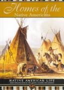 Cover of: Homes of the Native Americans by Colleen Madonna Flood Williams