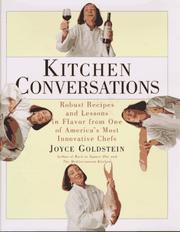 Cover of: Kitchen conversations: robust recipes and lessons in flavor from one of America's most innovative chefs
