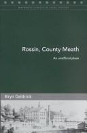 Cover of: Rossin, County Meath: an unofficial place