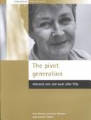 Cover of: The pivot generation by Ann Mooney