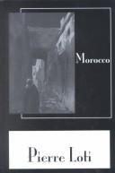 Cover of: Morocco by Pierre Loti