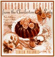 Cover of: Treasured recipes from the Charleston Cake Lady