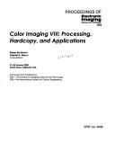 Cover of: Color imaging VIII: processing, hardcopy, and applications : 21-24 January 2003, Santa Clara, California, USA