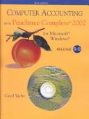 Cover of: Computer accounting with Peachtree Complete 2002 for Microsoft Windows: release 9.0