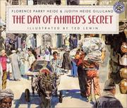 Cover of: The day of Ahmed's secret by Florence Parry Heide