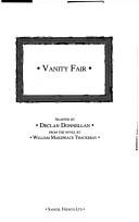 Cover of: VANITY FAIR: A PLAY. by DECLAN DONNELLAN