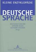 Cover of: Kleine Enzyklopädie, deutsche Sprache by Wolfgang Fleischer, Gerhard Helbig, Gotthard Lerchner (Hrsg.).