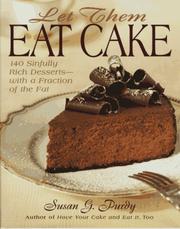 Cover of: Let them eat cake by Susan Gold Purdy