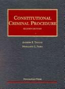 Cover of: Constitutional criminal procedure