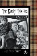 Cover of: The dirty thirties by Mary Turck