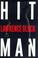 Cover of: Hit Man (John Keller Mysteries