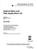 Cover of: Optical fibers and their applications VIII: 23-26 January 2002, Białowieża, Poland