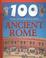 Cover of: 100 things you should know about Ancient Rome