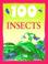 Cover of: 100 things you should know about insects & spiders