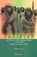 Cover of: Pakistan in the face of the Afghan conflict, 1979-1985