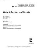 Cover of: Noise in devices and circuits | James Tyler Kent