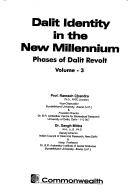 Cover of: Dalit identity in the new millennium by Ramesh Chandra, Ramesh Chandra