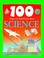 Cover of: 100 things you should know about science