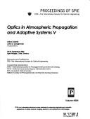 Cover of: Optics in atmospheric propagation and adaptive systems V: 24-27 September, 2002, Agia Pelagia, Crete, Greece