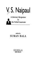 Cover of: V.S. Naipaul by edited by Suman Bala.