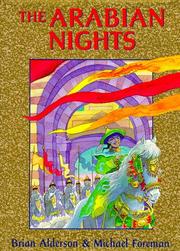 Cover of: The Arabian nights, or, Tales told by Sheherezade during a thousand nights and one night by Alderson, Brian.